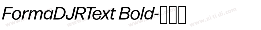 FormaDJRText Bold字体转换
